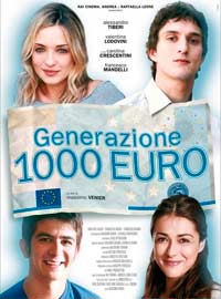 Sbarca al cinema la ‘Generazione 1.000 euro’…