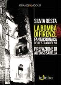 ‘La Bomba di Firenze’: fantacronaca delle stragi del ‘93