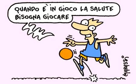 Quando è in gioco la salute … bisogna giocare