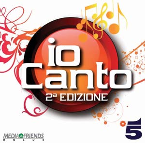 ‘Io Canto 2 edizione’ esce il nuovo cd dei giovani talenti di Canale 5