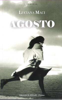 ‘Agosto’ un libro di Luciana Maci