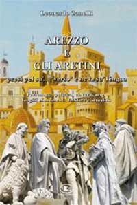 ‘Arezzo e gli Aretini’ un libro di Leonardo Zanelli