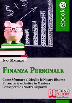 ‘Finanza Personale’ centra il bersaglio
