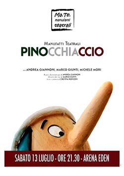 Pinocchiaccio a Un’estate all’Eden