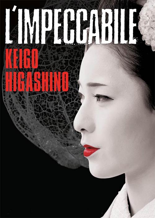 ‘L’IMPECCABILE’ di Higashino Keigo