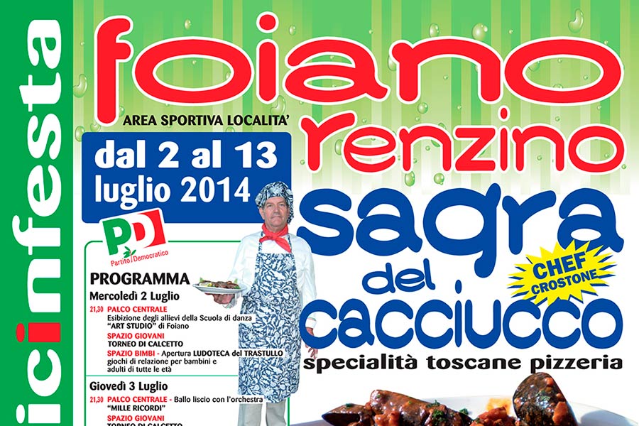 Festa Democratica a Foiano della Chiana dal 2 al 13 luglio 2014, Sagra del Cacciucco e non solo….