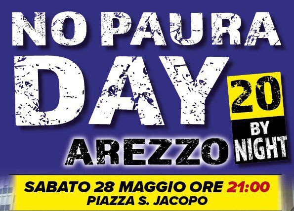 “No Paura Day”: sabato sera la 20ᵃ edizione della manifestazione ad Arezzo