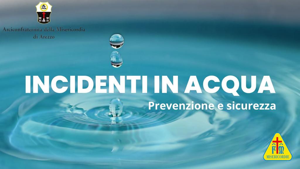 Incidenti in acqua: i consigli della Misericordia di Arezzo per un’estate sicura